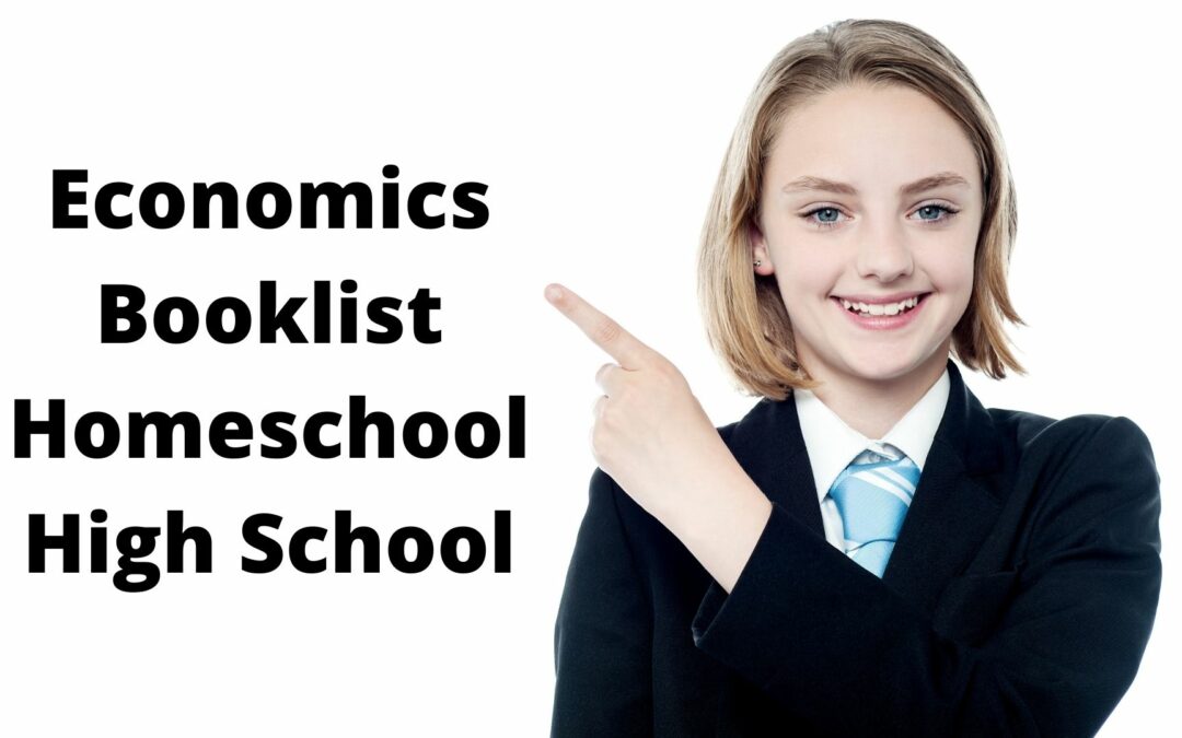 high school homeschool economics booklist