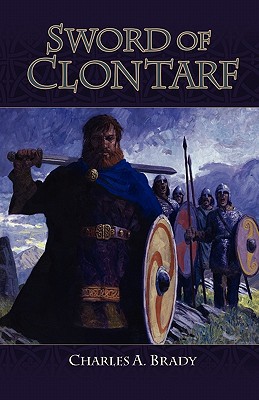 The Sword of Clontarf by Charles Brady