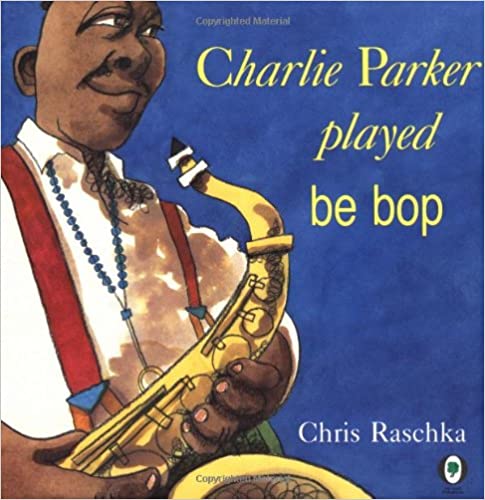 cover Charlie Parker played be bop