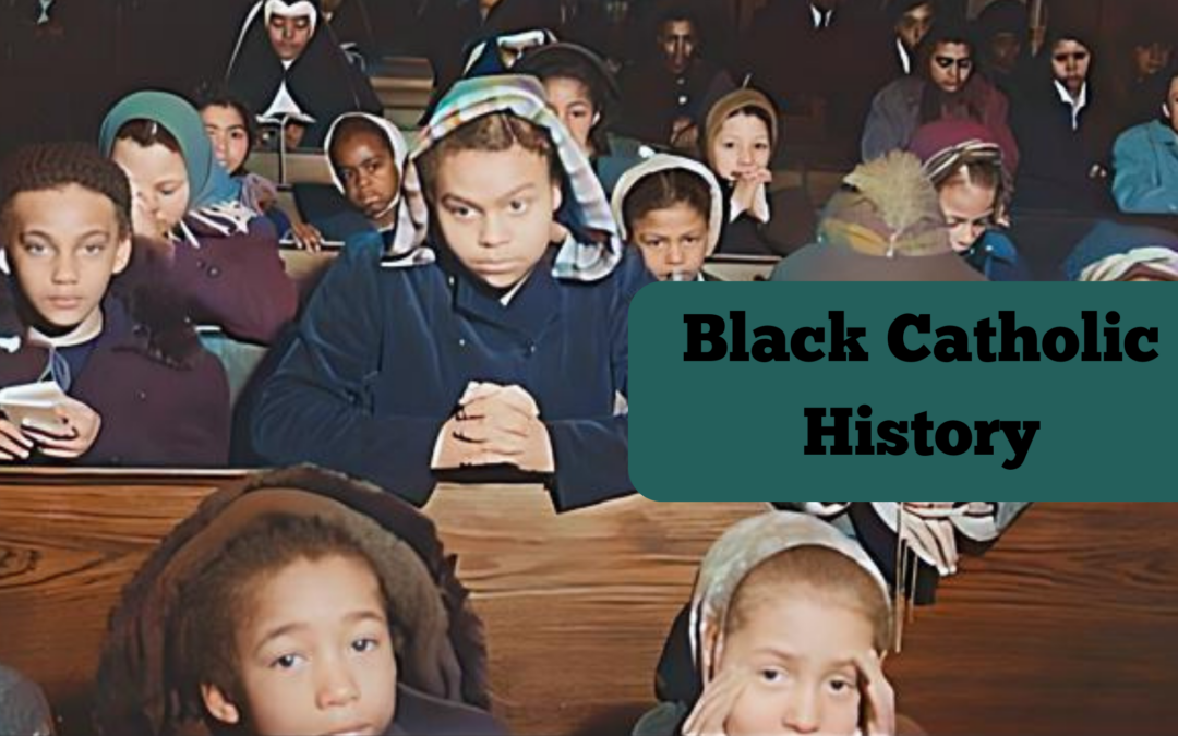 America’s Black Catholic History